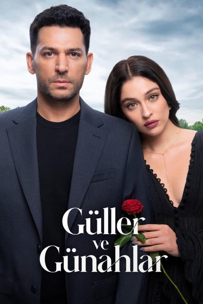 Güller ve Günahlar
