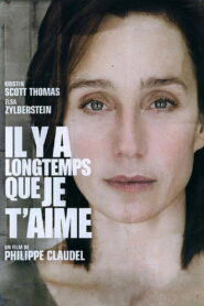 Il y a longtemps que je t’aime