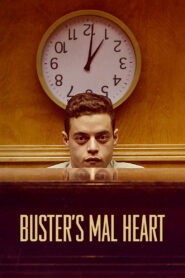 Buster’s Mal Heart